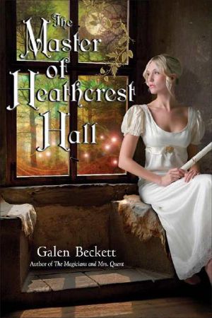 [Mrs. Quent 03] • The Master of Heathcrest Hall